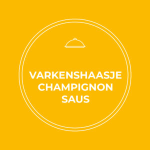 Varkenshaasje champignonsaus
