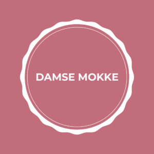 Damse mokke