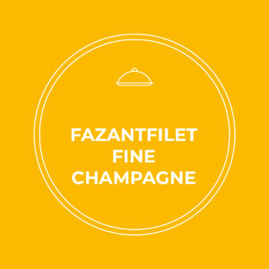 Fazantfilet fine chamagne